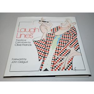 Laugh Lines Theatrical Caricatures by Clive Francis Hardcover ISBN 0-340-49601-0